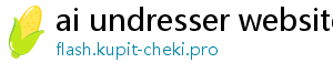 ai undresser website